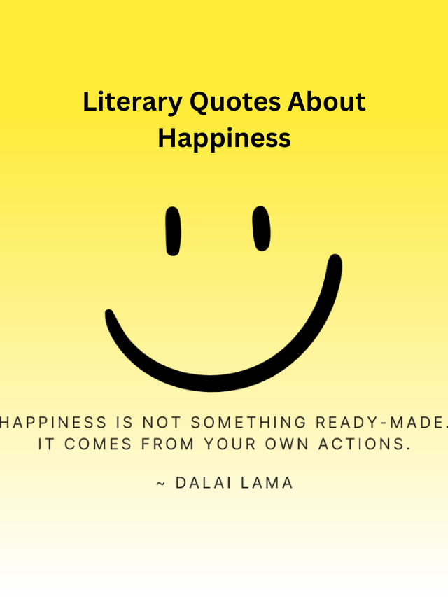 Literary Quotes About Happiness